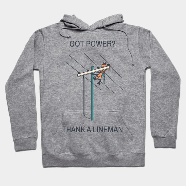 Thank A Lineman Hoodie by LineXpressions